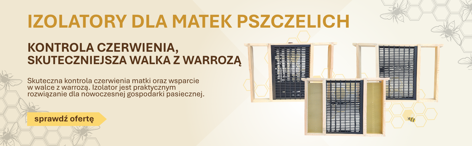 Izolatory dla matek pszczelich